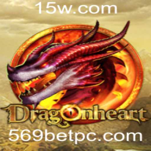 Descubra DragonHeart: Um Jogo Empolgante e as Novas Regras Explosivas pela 569BET
