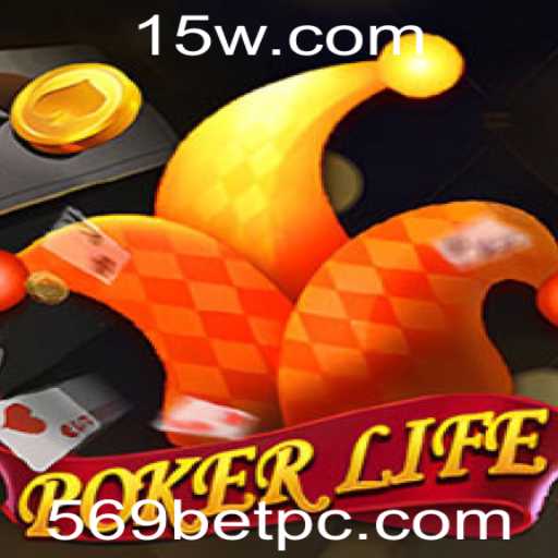 Descubra o Mundo do PokerLife com 569BET: Como Jogar, Regras e Dicas