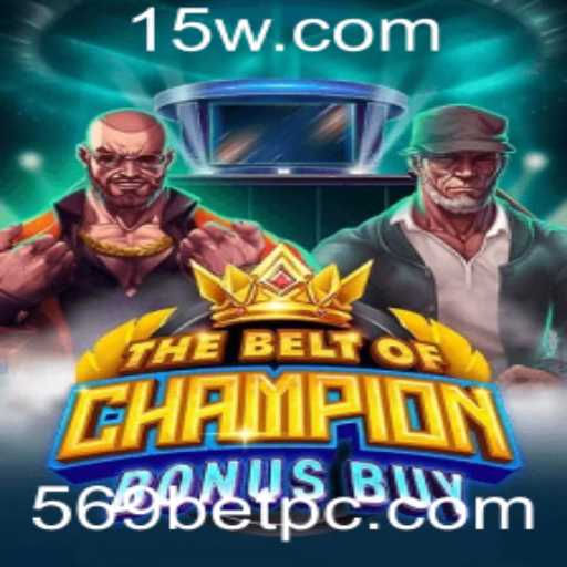 TheBeltOfChampionBonusBuy: uma Experiência de Jogo Revolucionária com 569BET
